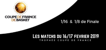 Trophée Coupe de France Seniors : 1/16 et 1/8 à Armentières et Bruay-la-Buissière