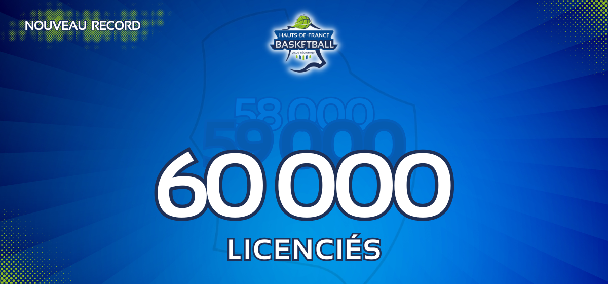Historique : 60 000 licencié(e)s dans les Hauts-de-France !